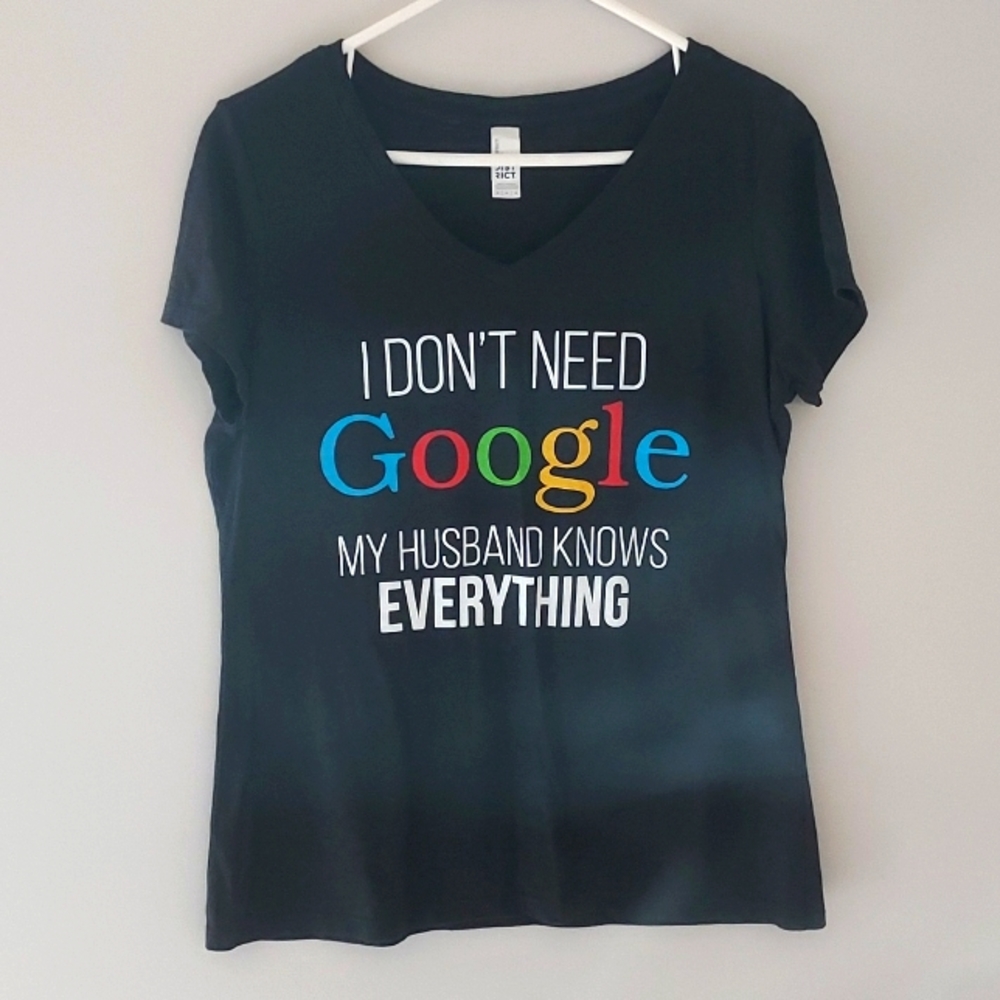 I don't need Google. My husband knows everything funny! Very soft Women's L
